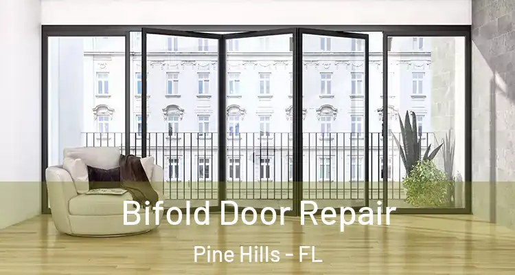  Bifold Door Repair Pine Hills - FL
